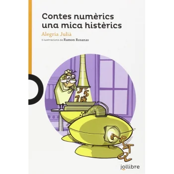 Contes numèrics una mica hisèrics, Alegria Julia, Jollibre