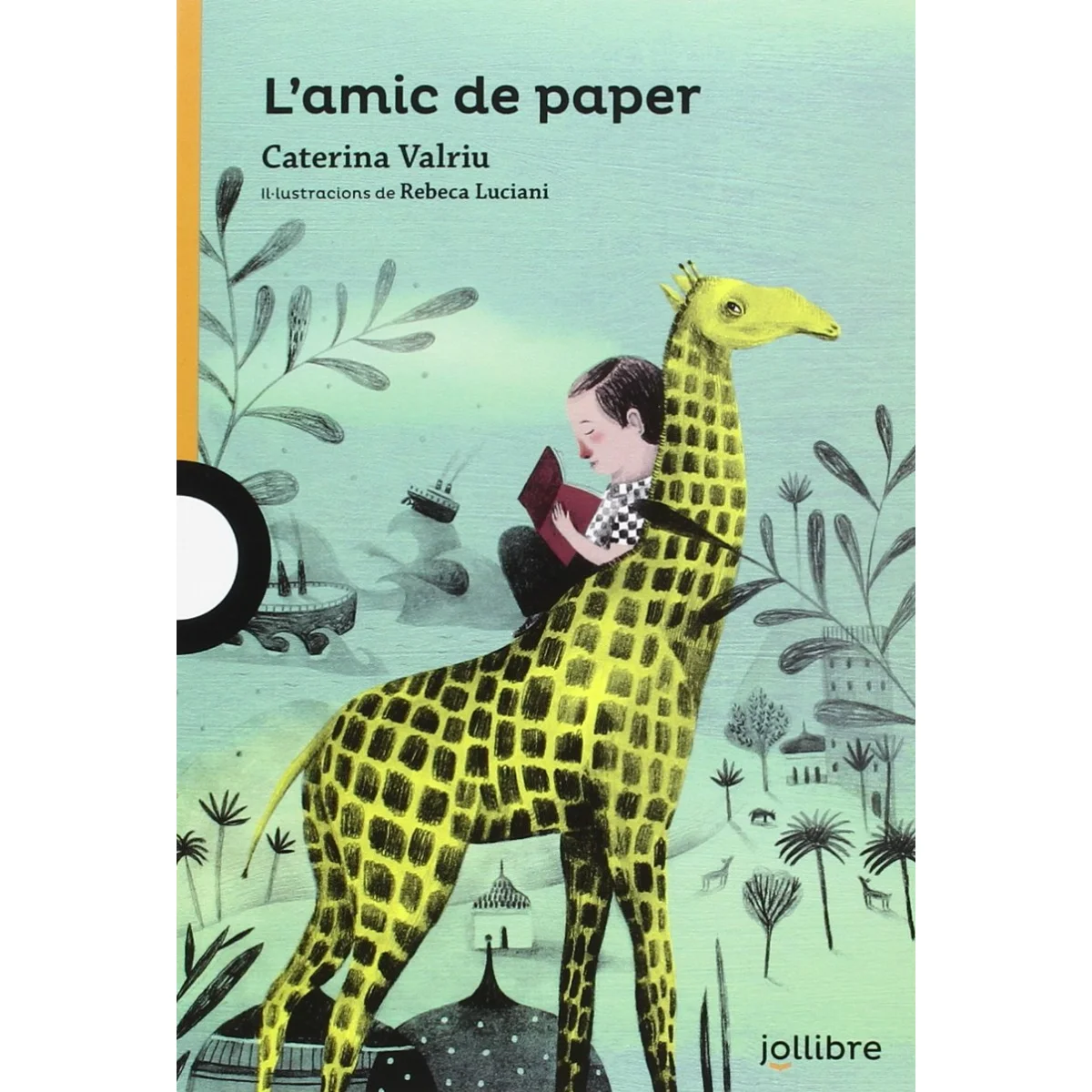 L'amic de paper, Caterina Valriu, Jollibre