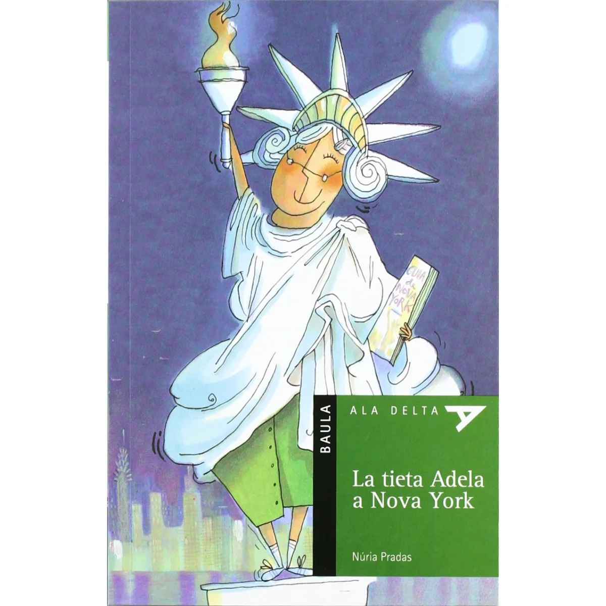 La tieta Adela a Nova York, Nuria Pradas, Baula