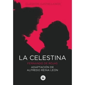 La Celestina, Fernando de Rojas, Bambú
