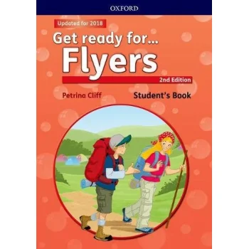 Get Ready for... Flyers, Student's Book, 2nd edition, Oxford