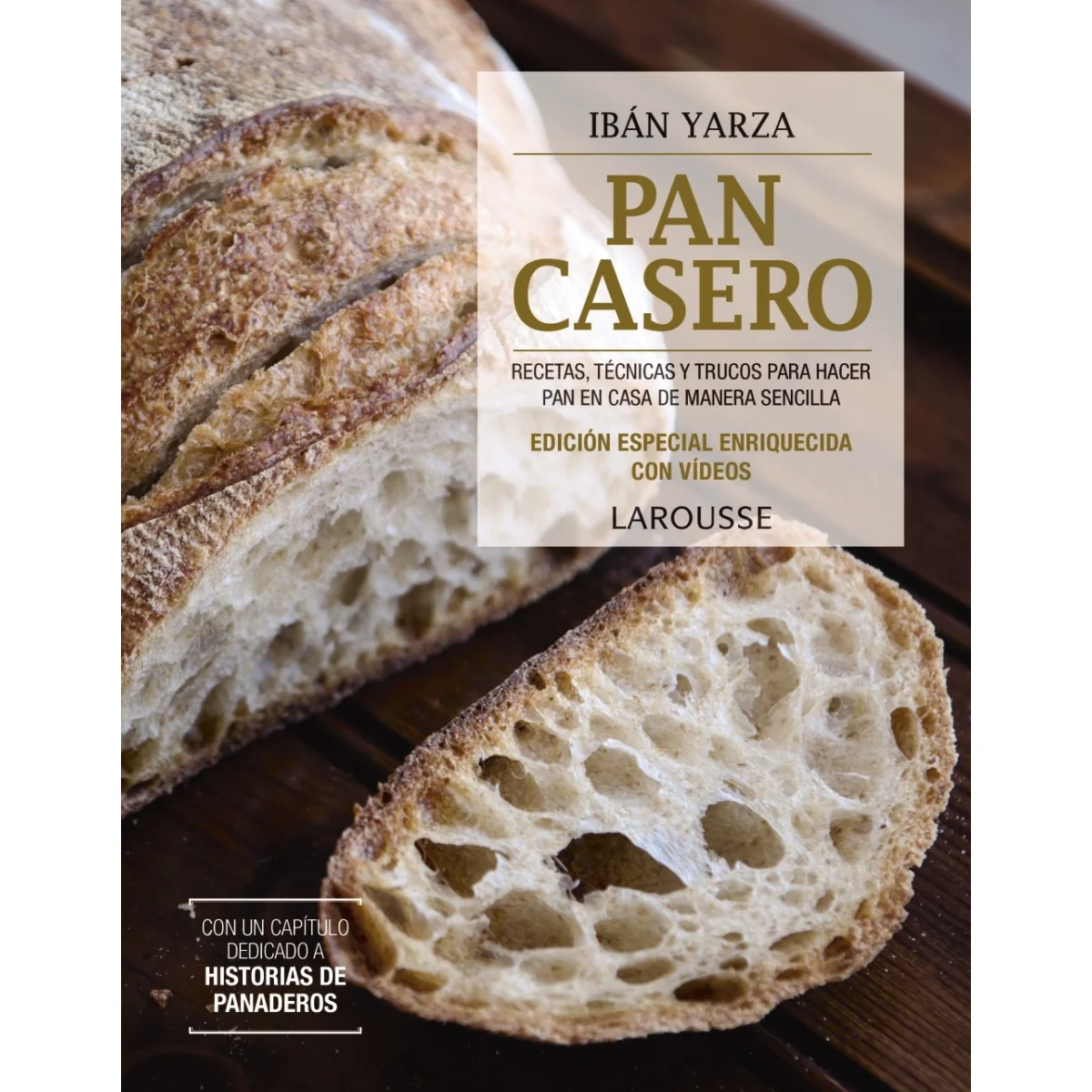Pan casero, Larousse