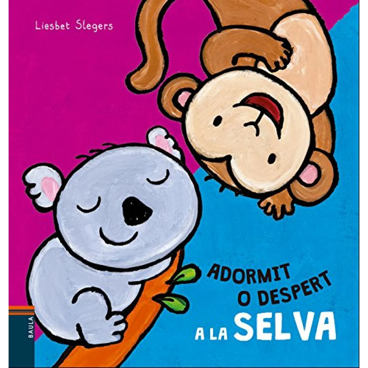 Adormit o despert a la selva, Baula