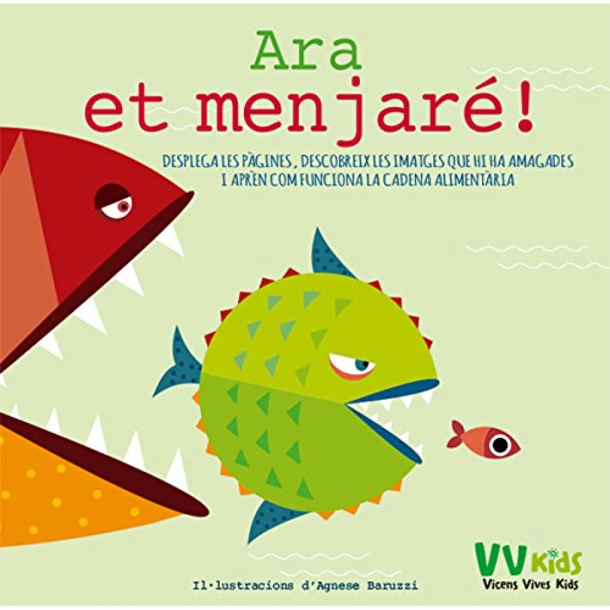 Ara Et Menjaré!,Vicens Vives