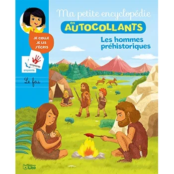 Les hommes préhistoriques (Ma petite encyclopédie en autocollants) Lit