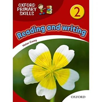 Oxford Primary Skills 2, Reading and writing, Oxford