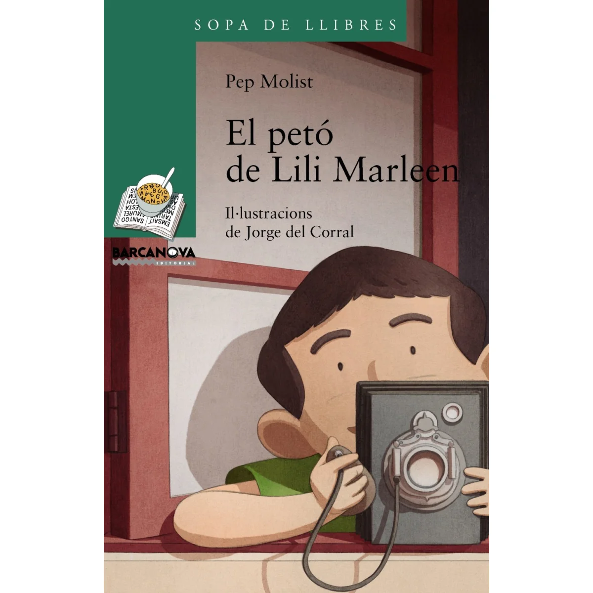 El petó de Lili Marleen, Pep Molist, Barcanova