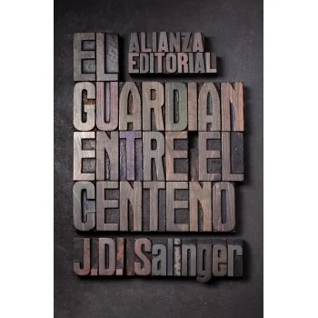 El guardián entre el centeno, J. D. Salinger, Alianza