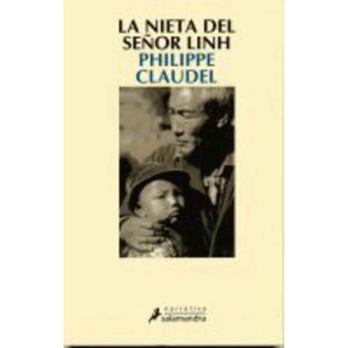 La nieta del señor Linh, Philippe Calaudel, Salamandra