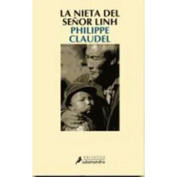 La nieta del señor Linh, Philippe Calaudel, Salamandra