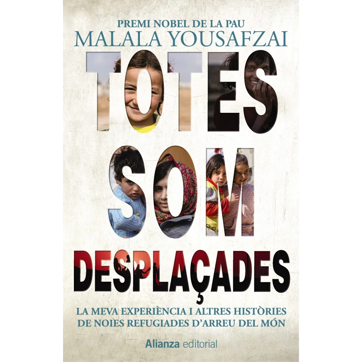 Totes som desplaçades, Alianza editorial