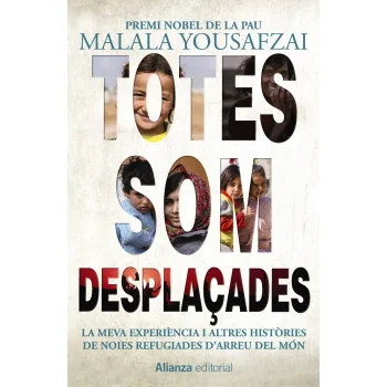 Totes som desplaçades, Alianza editorial