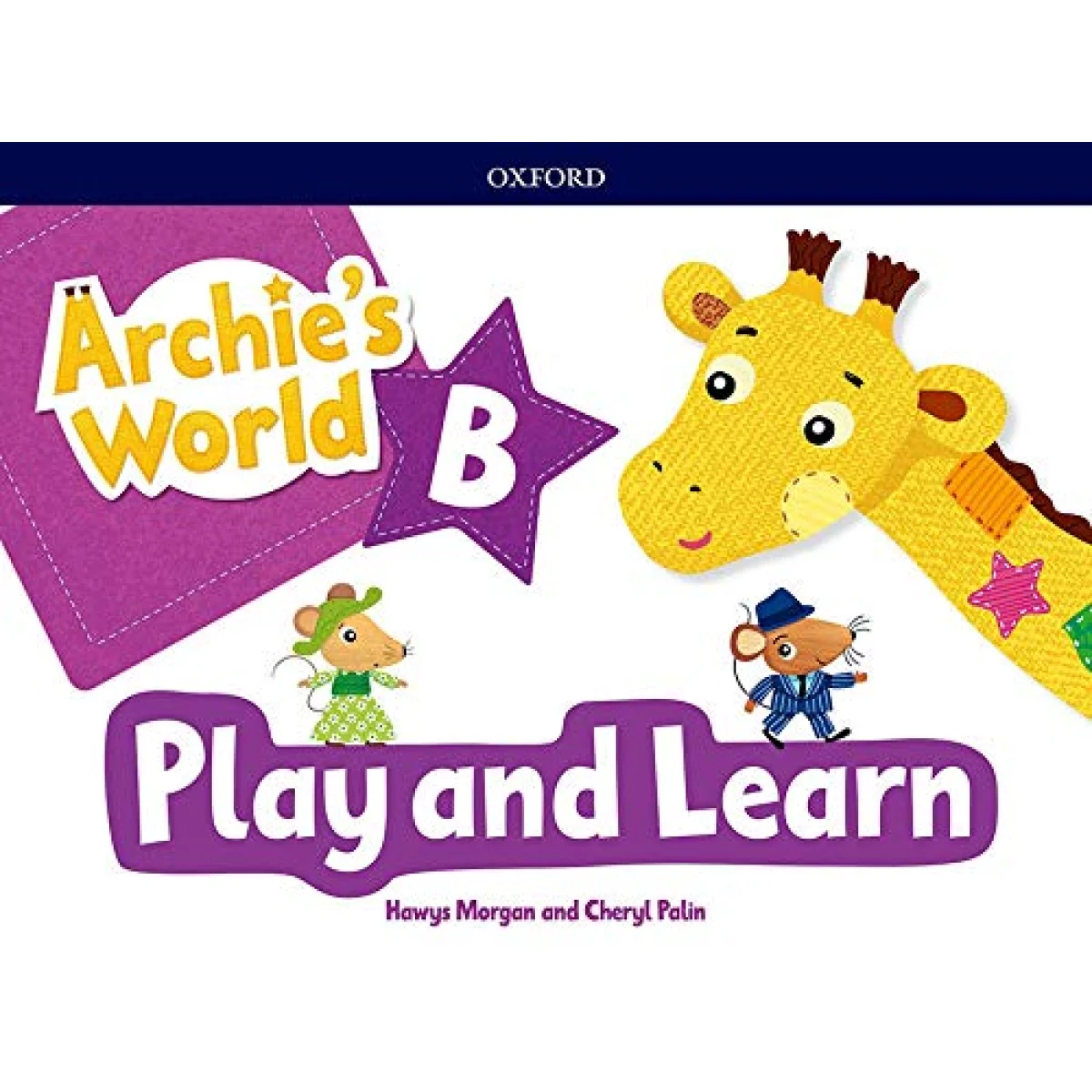 Archie´s World B Play and Learn coursebook, Oxford