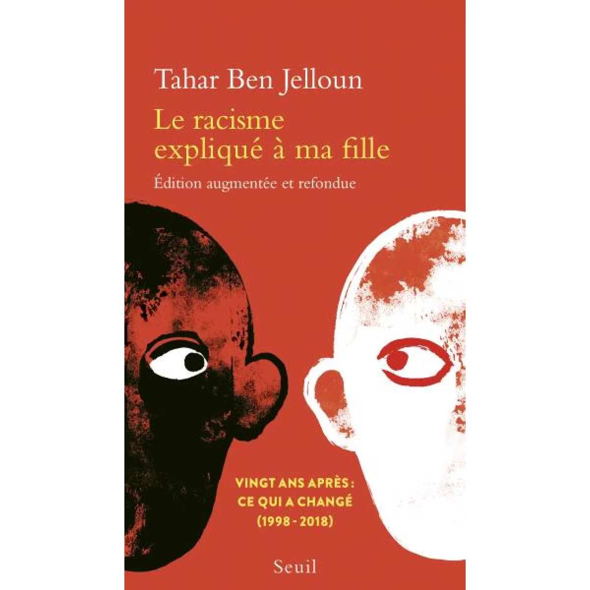 Le Racisme expliqué à ma fille, Tahar Ben Jelloun, Seuil