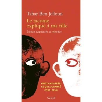 Le Racisme expliqué à ma fille, Tahar Ben Jelloun, Seuil