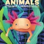 Animals estranys i meravellosos, Vicens Vives