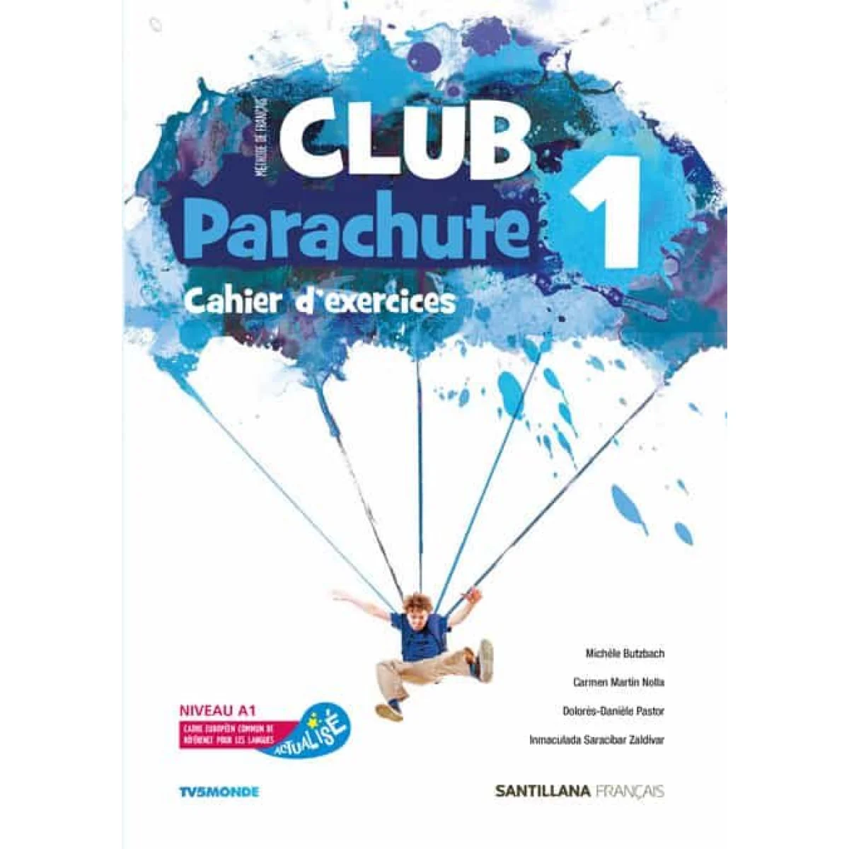 Club parachute 1, cahier d´exercices, Santillana