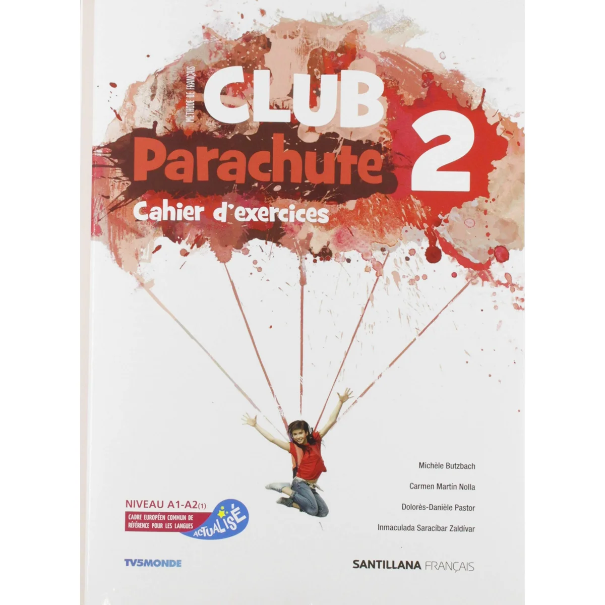 Club parachute 2, cahier d´exercices, Santillana