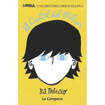 El Capítol del Julian, R.J. Palacio, La Campana