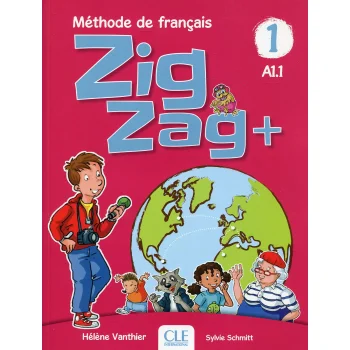 Zig Zag+ 1, Livre de l´élève, Clé International