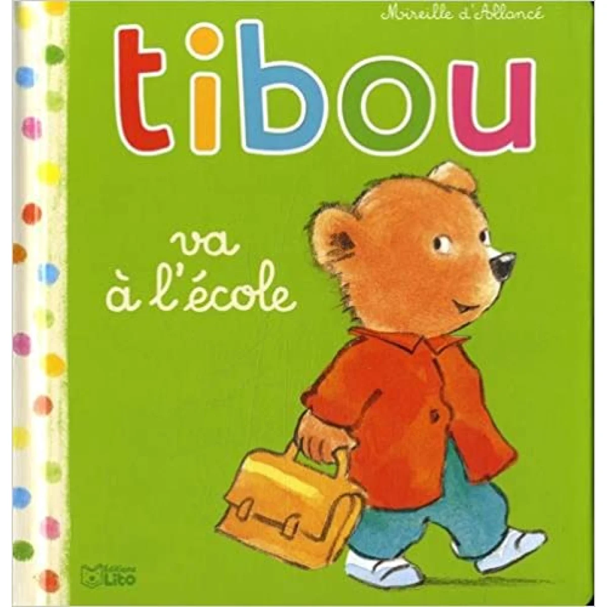 Tibou, va à l'école, Lito