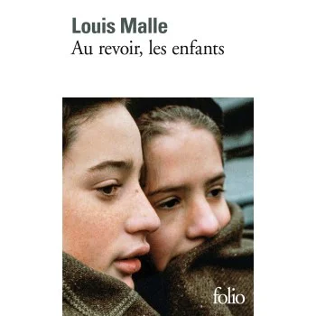 Au revoir, les enfants, Louis Malle, Folio, Gallimard