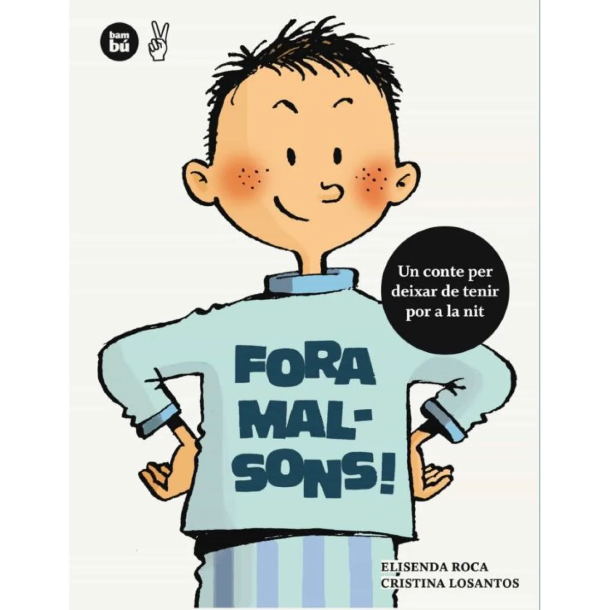 Fora malsons! Bambú