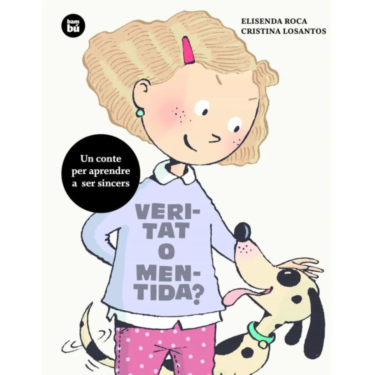 Veritat o mentida? Bambú