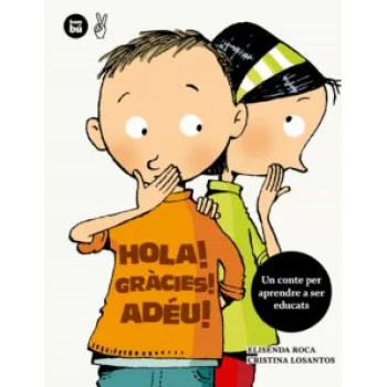 Hola gràcies! Adéu!, Bambú