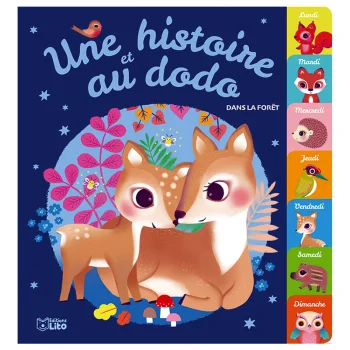 Une histoire et au dodo dans le forêt, Lito