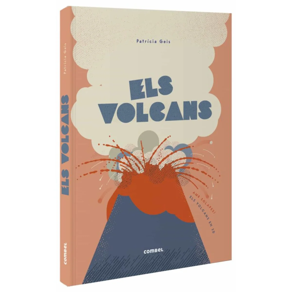 Els volcans, Patricia Geis, Combel