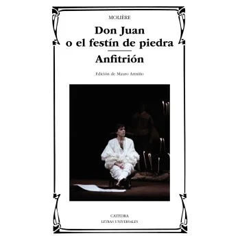 Don Juán o el festín de piedra, Molière, Cátedra