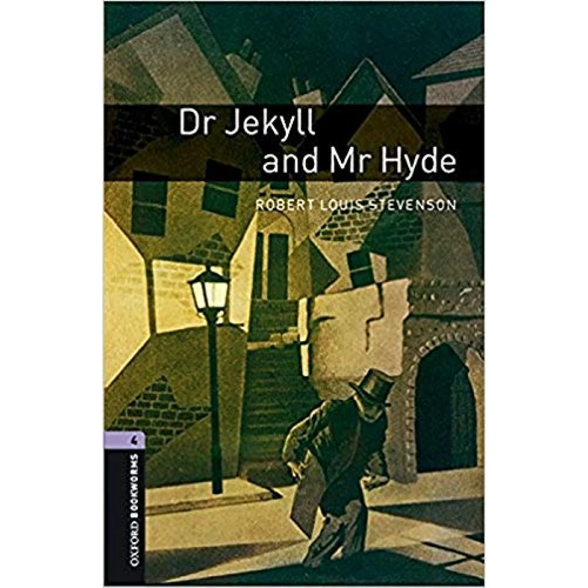 Dr Jekyll and Mr Hyde, Robert Louis Stevenson, Oxford