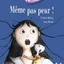 Même pas peur!, Evelyne Reberg, Magnard