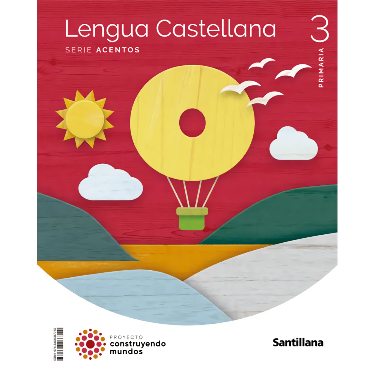 Lengua castellana 3 primaria, acentos, Santillana