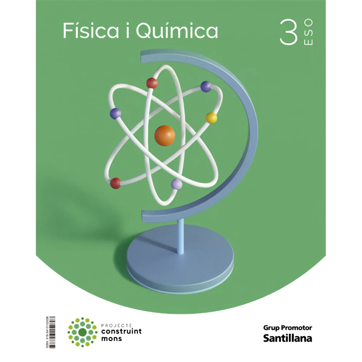 Física i química 3 ESO, construint mons, Santillana