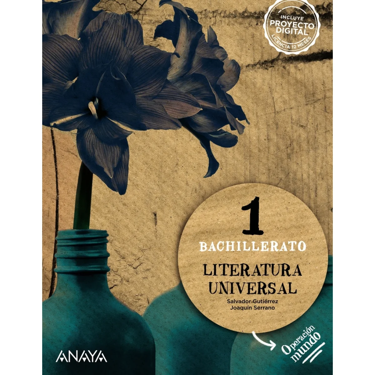 Literatura universal, 1 bachillerato, operación mundo, Anaya