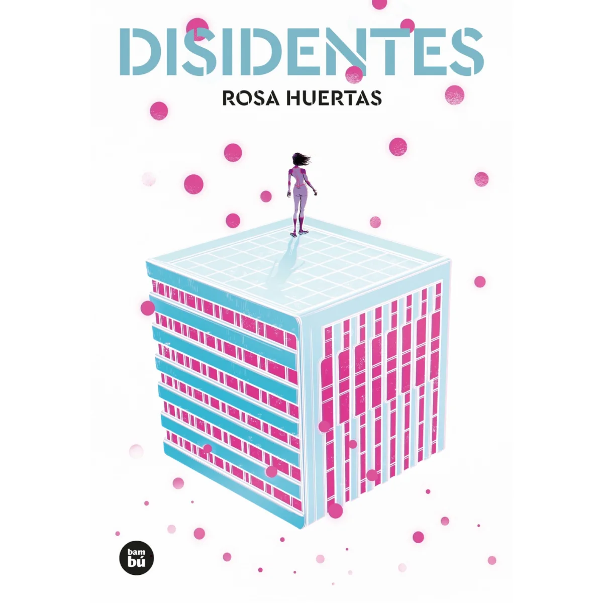 Disidentes, Rosa Huertas Gómez, bambú