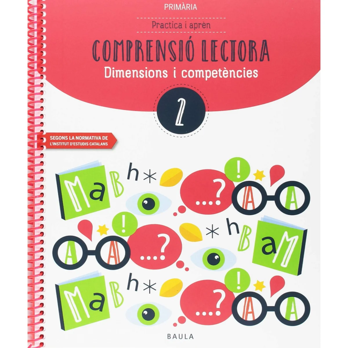 Comprensió lectora 2, practica i aprèn, Baula