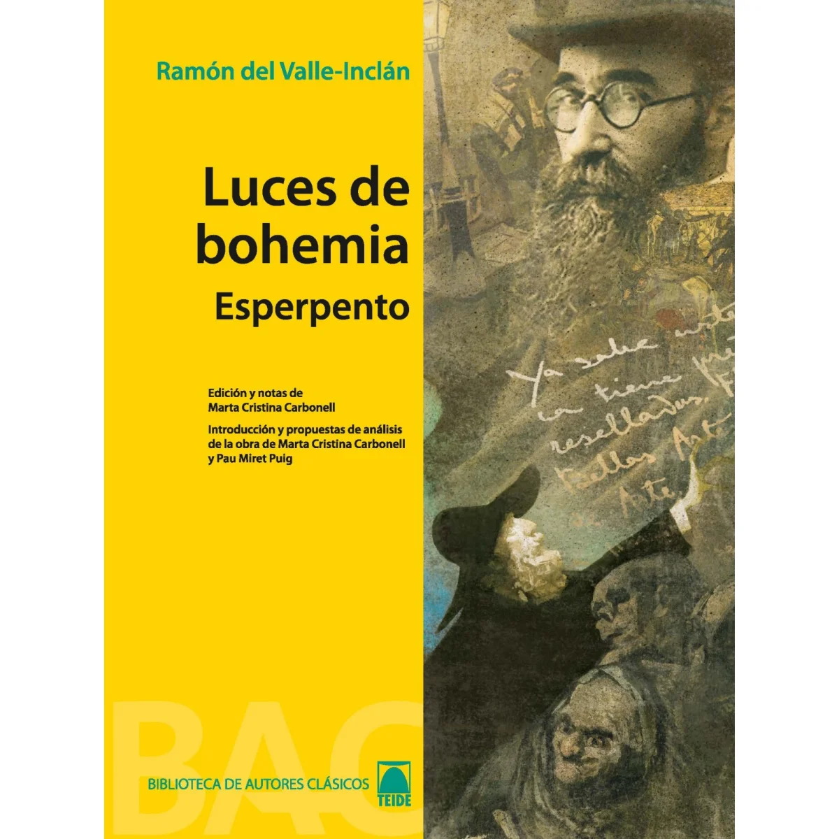 Luces De Bohemia, Ramón del Valle-Inclán, Teide