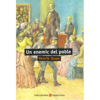 Un enemic del poble, Henrik Ibsen, Vicens Vives