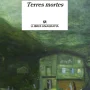 Terres mortes, Núria Bendicho Giró, Anagrama