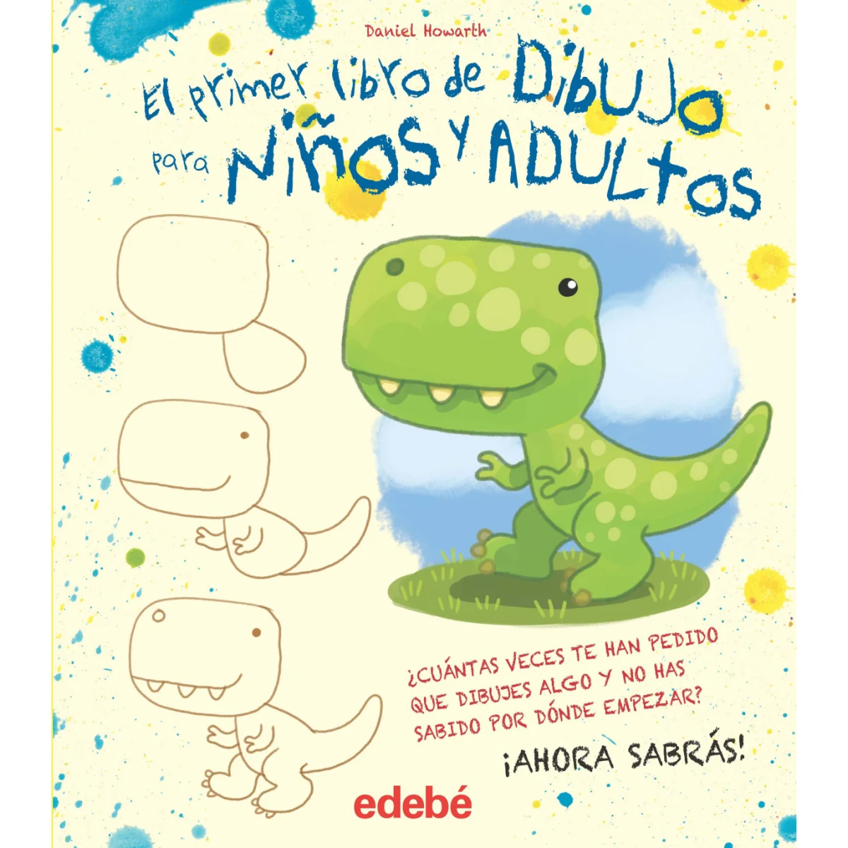 El primer libro de dibujo para niños y adultos, Edebé