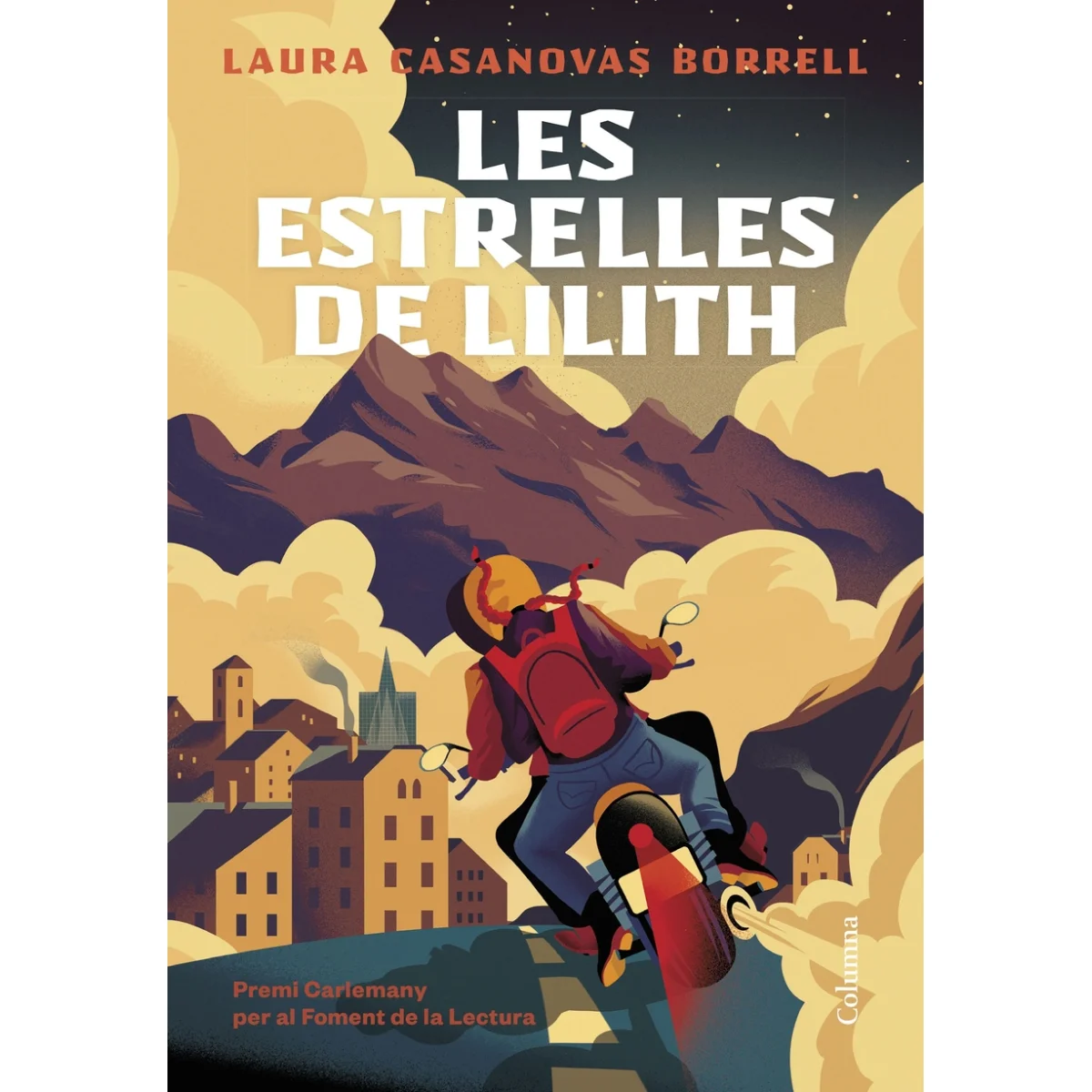 Les estrelles de Lilith, Laura Casanovas Borrell, Columna