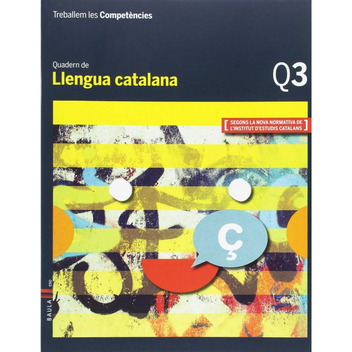 Quadern llengua Q3, 1 ESO, Competències, Baula