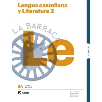 Lengua y literatura 2 bachillerato, código abierto LOMLOE, Casals