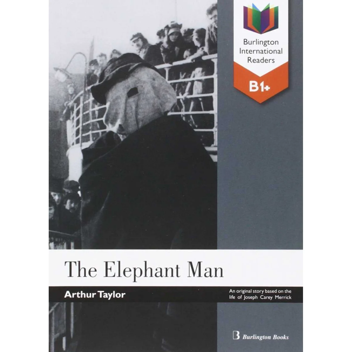The Elephant Man, Tim Vicary, Burlington