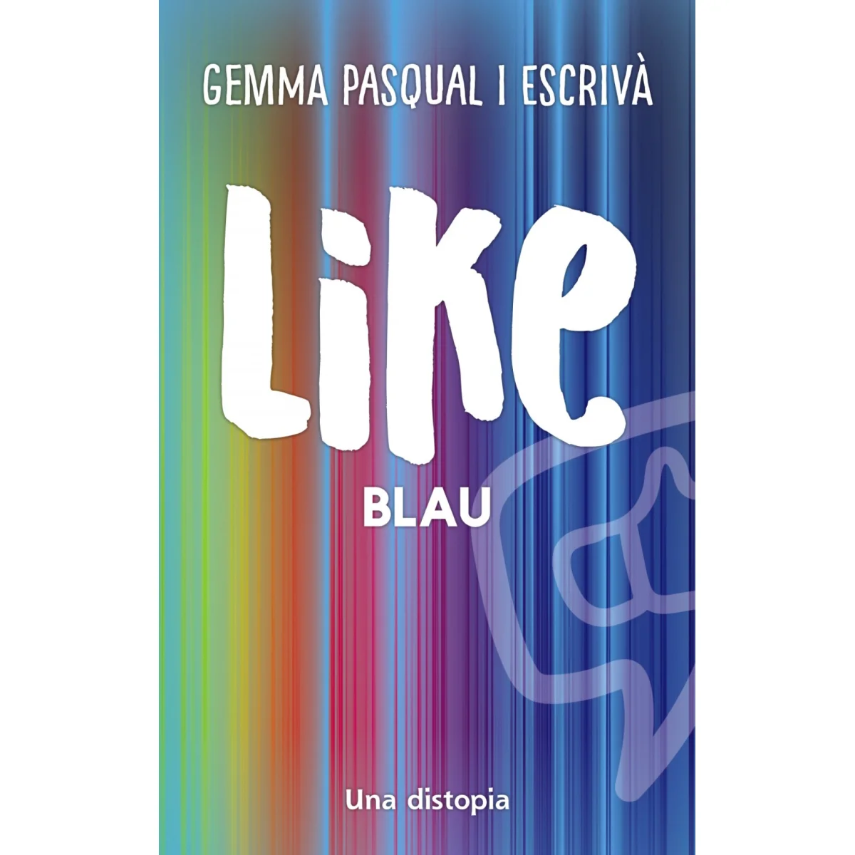 Like. Blau , Gemma Pasqual, Barcanova