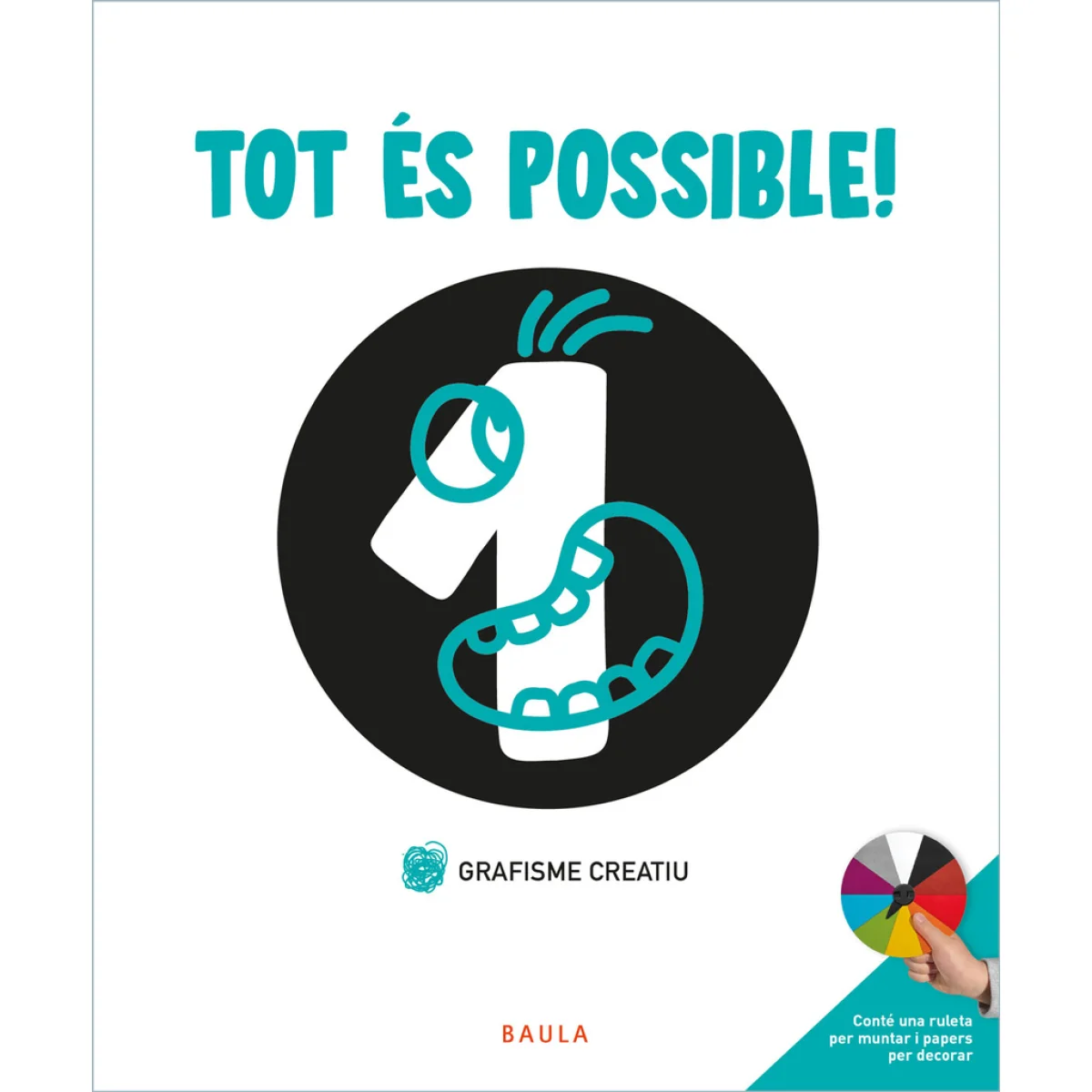 Tot és possible, Grafisme creatiu 1, Baula