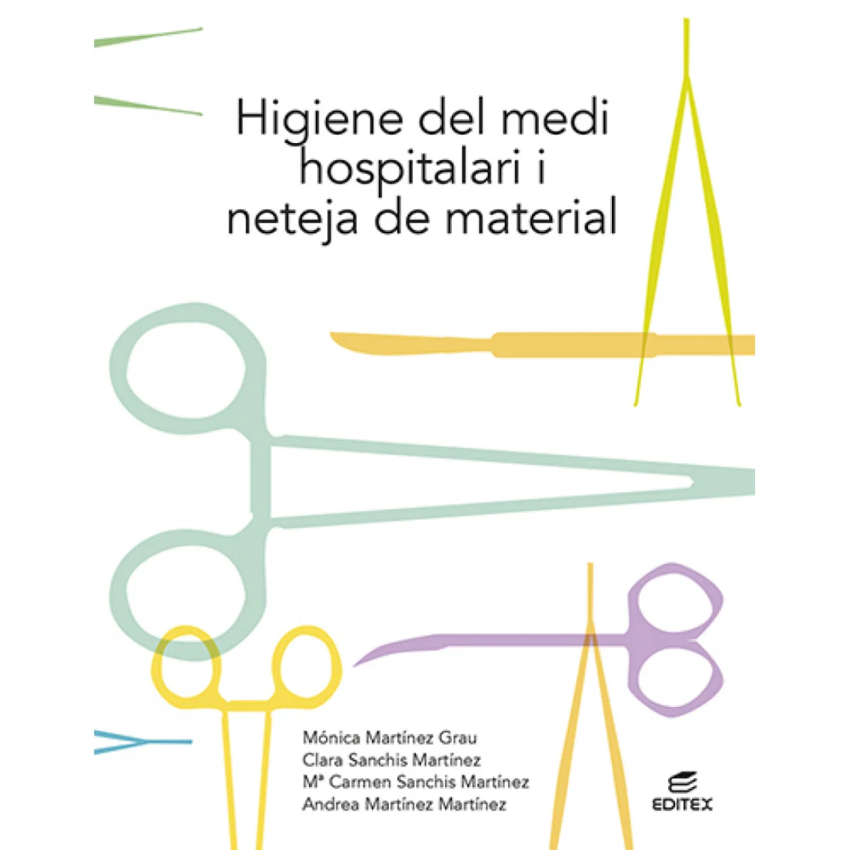 Higiene del medi hospitalari i neteja del material, Editex